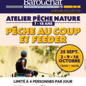 Atelier Pêche Nature - Pêche au coup et feeder -... Du 25 sept au 16 oct 2024